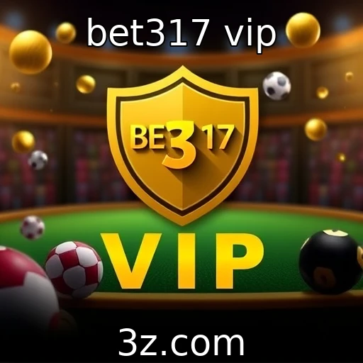 bet317 vip | Ética e privacidade em plataformas de jogos online